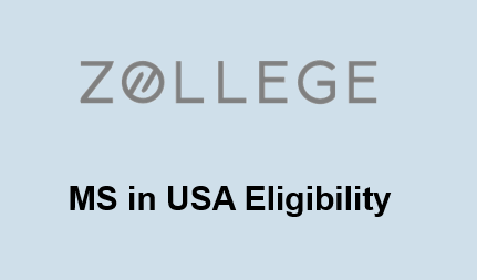 MS in USA Eligibility: Documents, Score and Other Basic Requirements